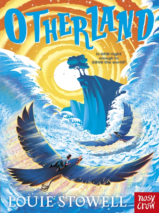 Title details for Otherland by Louie Stowell - Available